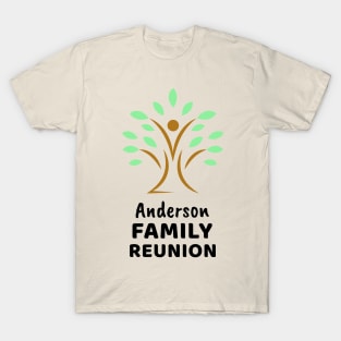 Anderson Family Reunion Design T-Shirt